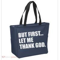 But First Let Me Thank God Tote Bag thumb 2