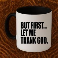 But First Let Me Thank God Gift Coffee Mug thumb 2