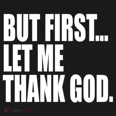 But First Let Me Thank God Gift Women's Hoodie