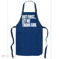 But First Let Me Thank God Gift Apron thumb 0