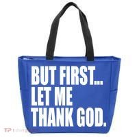 But First Let Me Thank God Gift Tote Bag thumb 0