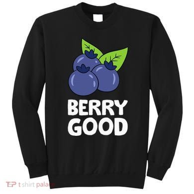 Blueberry Fruit Love Blueberries Berry Good Sweatshirt