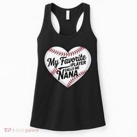 Baseball Fans Lovers Heart My Favorite Player Calls Me Nana Women's Tank Top thumb 0
