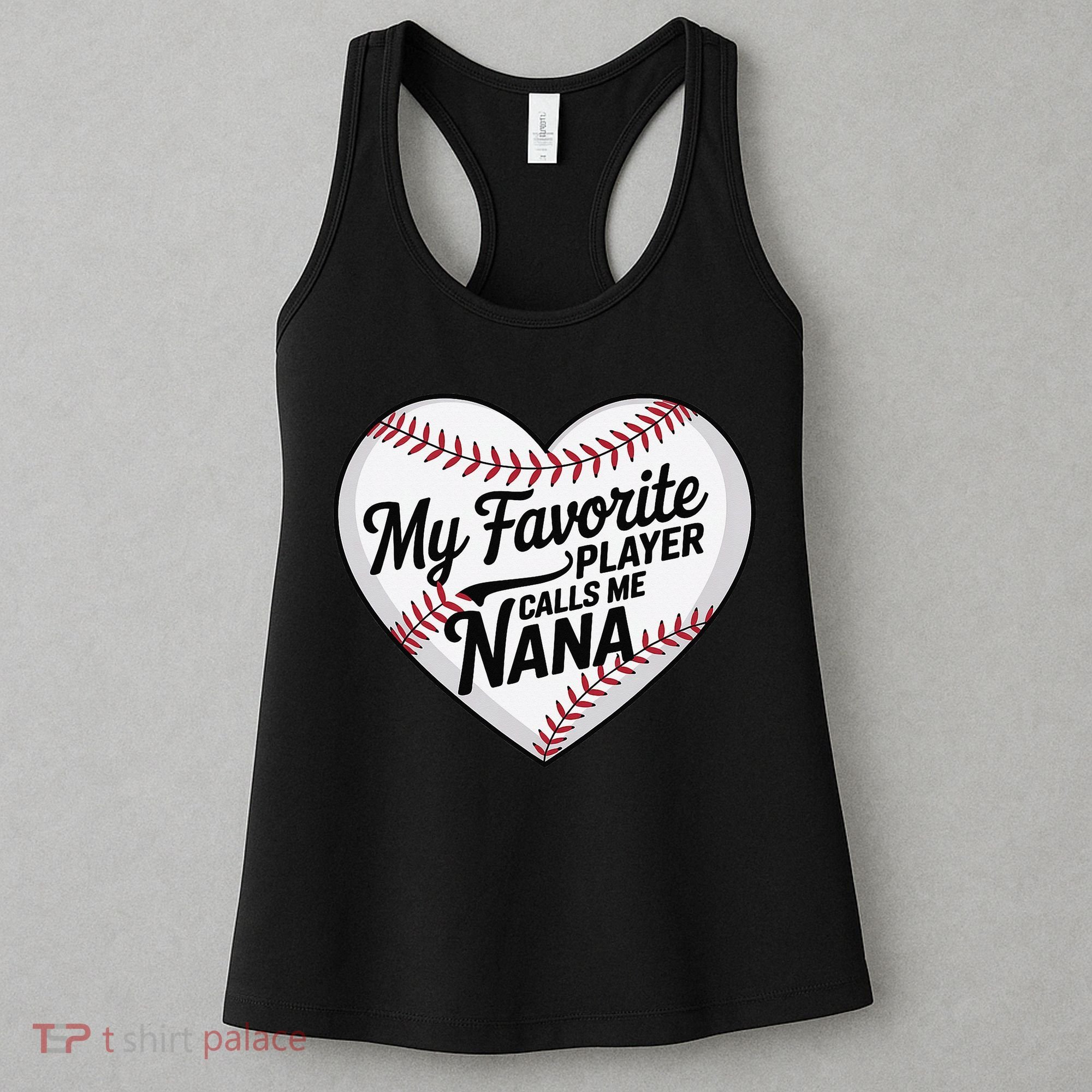 Baseball Fans Lovers Heart My Favorite Player Calls Me Nana Women's Tank Top