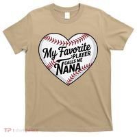 Baseball Fans Lovers Heart My Favorite Player Calls Me Nana T-Shirt thumb 0