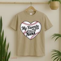 Baseball Fans Lovers Heart My Favorite Player Calls Me Nana T-Shirt thumb 2