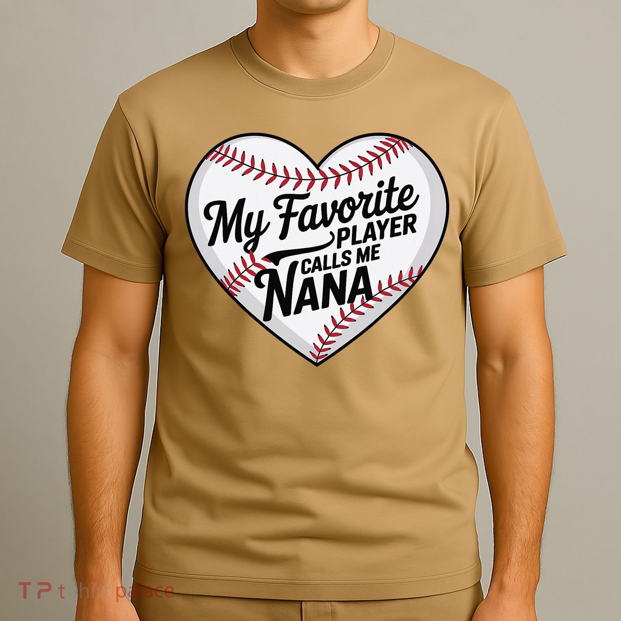 Baseball Fans Lovers Heart My Favorite Player Calls Me Nana T-Shirt