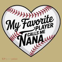 Baseball Fans Lovers Heart My Favorite Player Calls Me Nana T-Shirt thumb 7