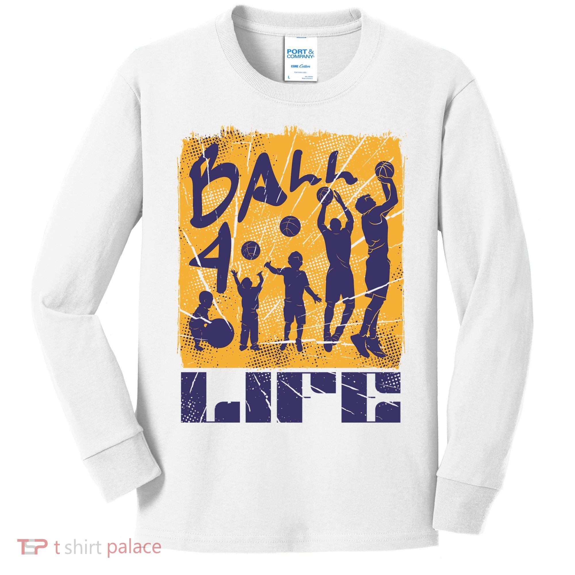 Basketball For Life Kids Long Sleeve Shirt