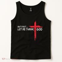 But First Let Me Thank God Inspirational Tank Top thumb 2
