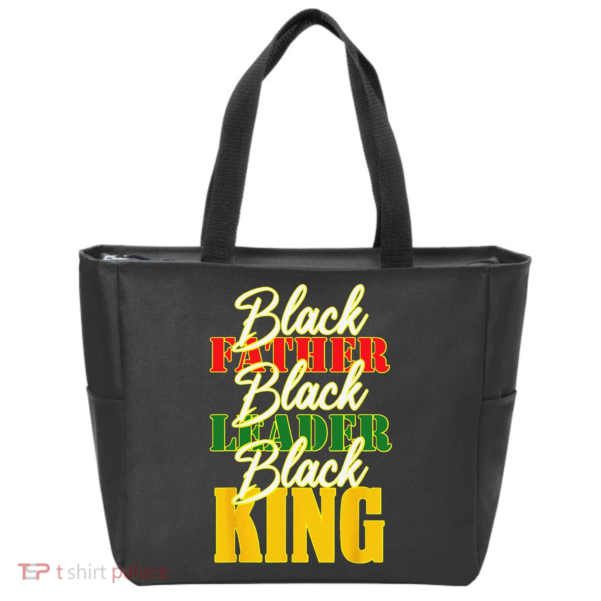 Black Father Leader Juneteenth King Melanin Father's Day Tote Bag