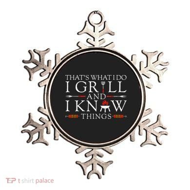 Bbq Food Lover ThatS What I Do I Grill And I Know Things Ornament