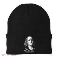 Benjamin Franklin Liberty Tax This Dick Republican Quotes Beanie thumb 0