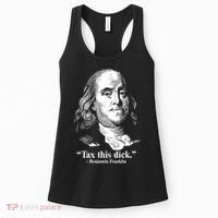 Benjamin Franklin Liberty Tax This Dick Republican Quotes Women's Tank Top thumb 0