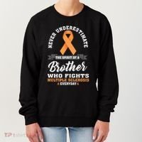 Brother Fights Multiple Sclerosis Ms Warrior Gift Women's Sweatshirt thumb 0