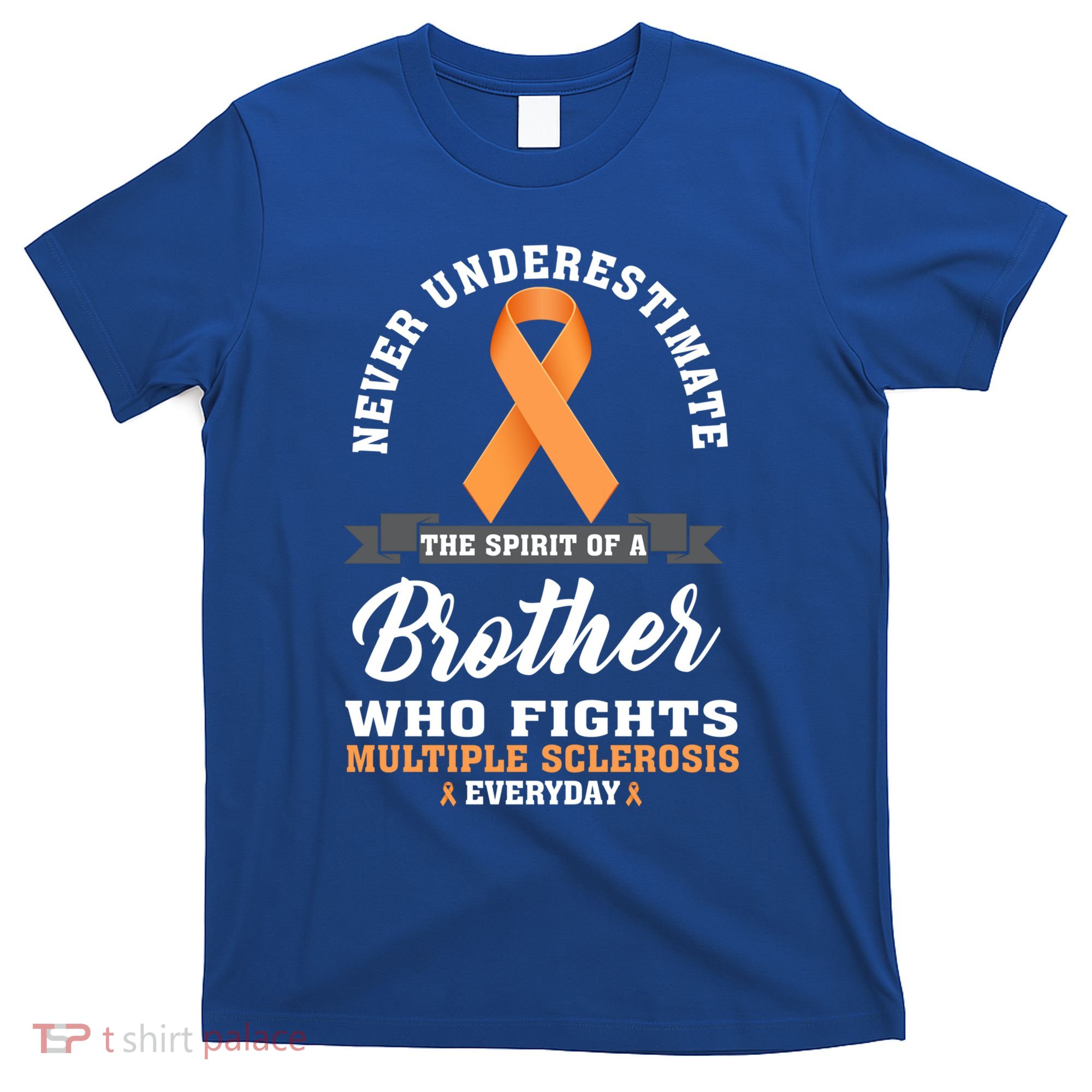 Brother Fights Multiple Sclerosis Ms Warrior Gift T-Shirt