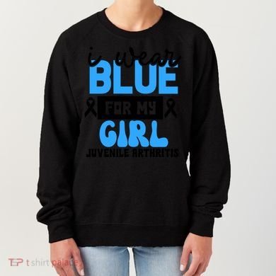 Blue For My Juvenile Arthritis Awareness Mom Dad Sister Gift Women's Sweatshirt