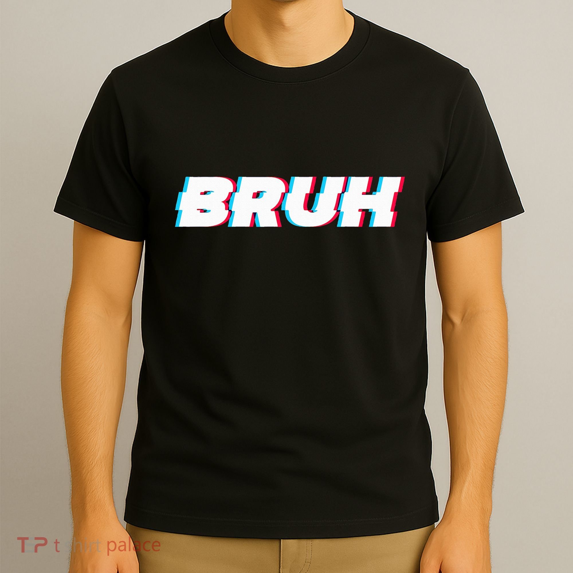 Bruh Funny Meme Saying Brother Greeting Gamer Slang T-Shirt