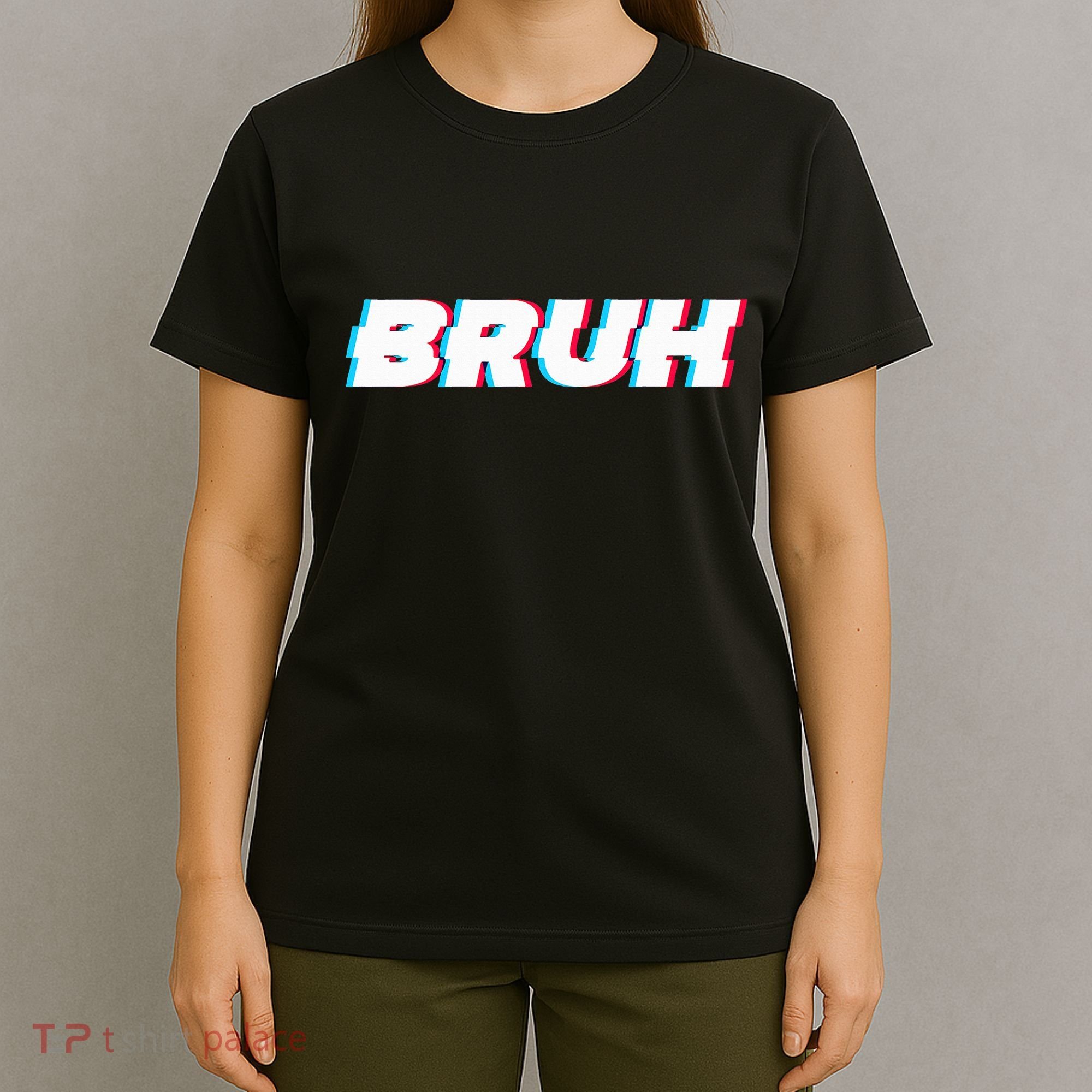 Bruh Funny Meme Saying Brother Greeting Gamer Slang T-Shirt