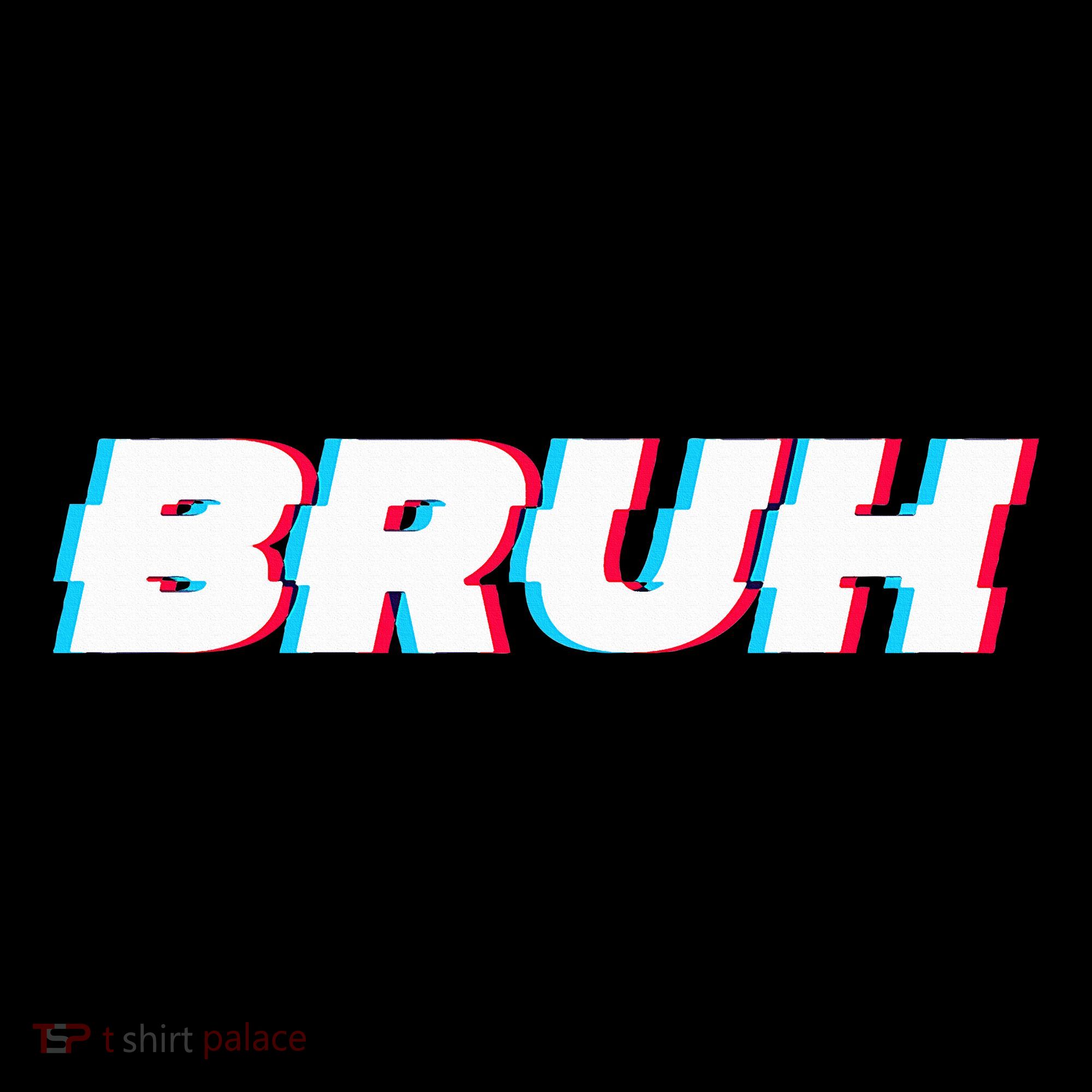 Bruh Funny Meme Saying Brother Greeting Gamer Slang Bucket Hat