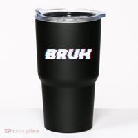 Bruh Funny Meme Saying Brother Greeting Gamer Slang Tumbler thumb 0