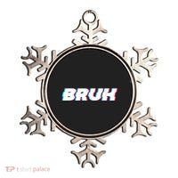Bruh Funny Meme Saying Brother Greeting Gamer Slang Ornament thumb 0