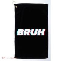 Bruh Funny Meme Saying Brother Greeting Gamer Slang Golf Towel thumb 0