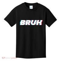 Bruh Funny Meme Saying Brother Greeting Gamer Slang Kids T-Shirt thumb 0