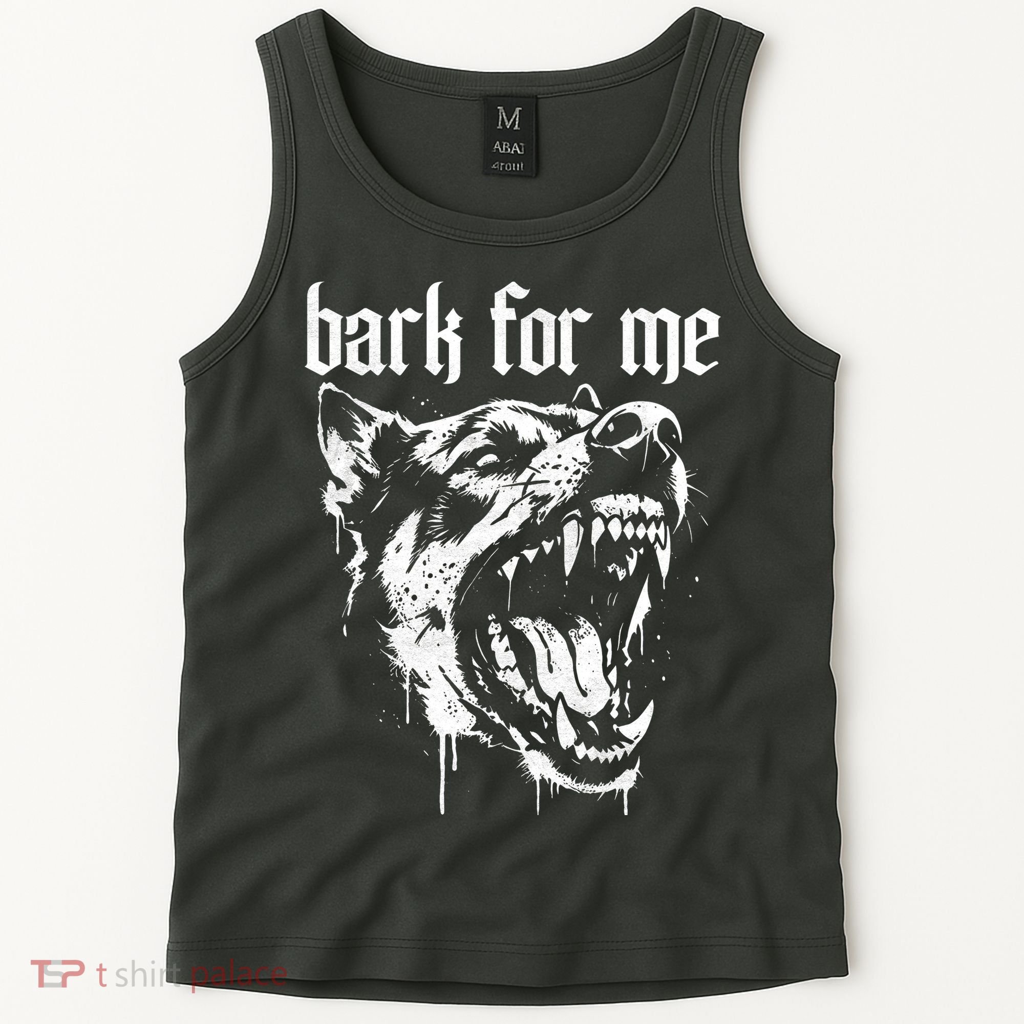 Bark For Me Sarcastic Dog Tank Top