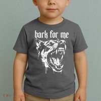 Bark For Me Sarcastic Dog Toddler T-Shirt thumb 2