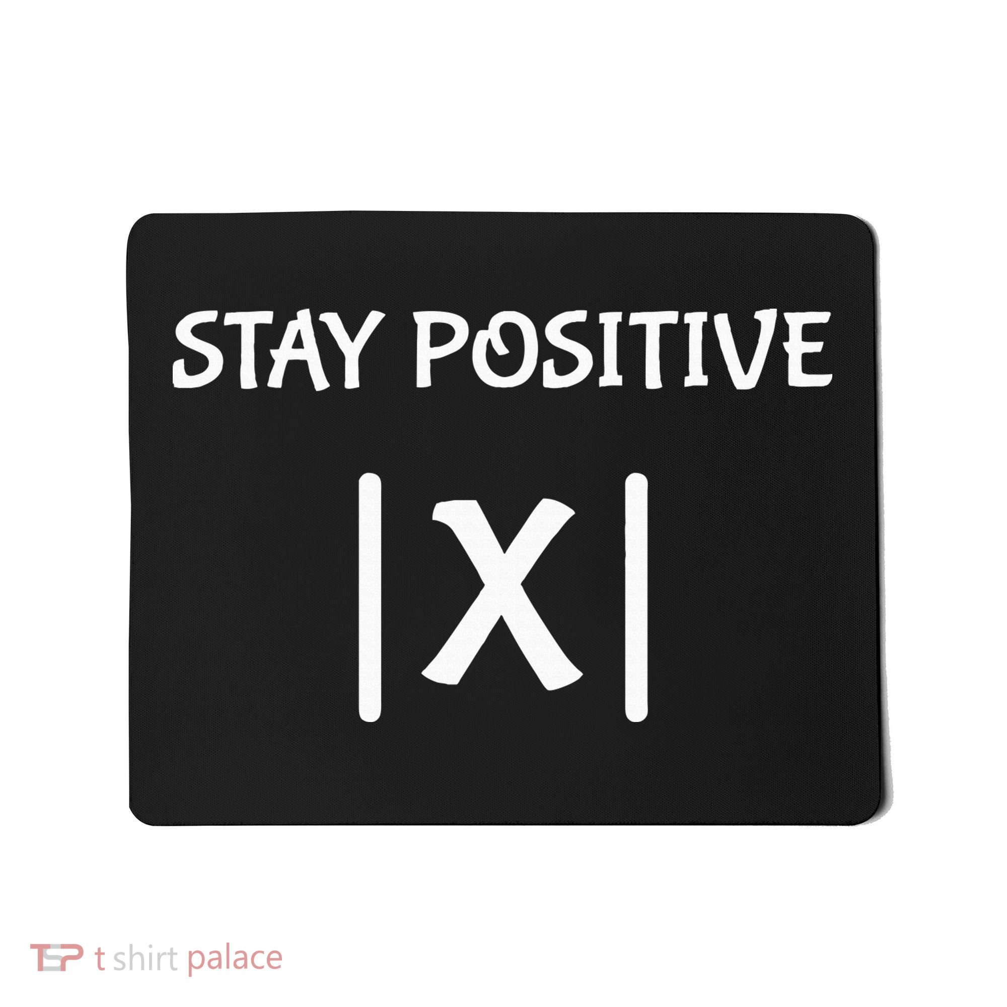 Best Funny Math Teacher Joke Fun Stay Positive Mousepad