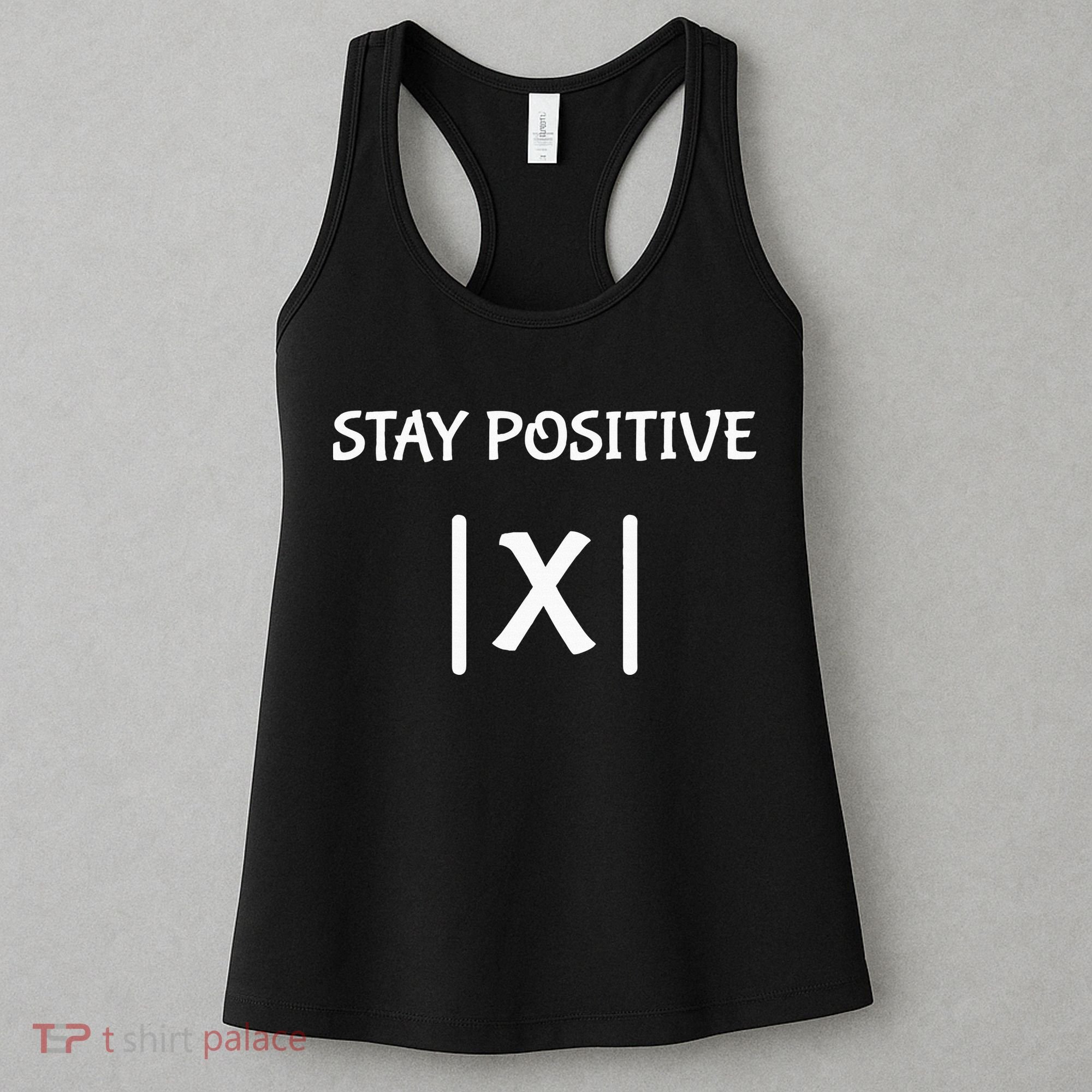 Best Funny Math Teacher Joke Fun Stay Positive Women's Tank Top