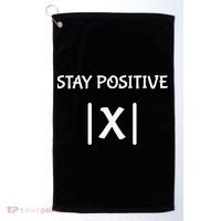 Best Funny Math Teacher Joke Fun Stay Positive Golf Towel thumb 0