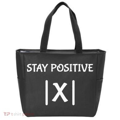 Best Funny Math Teacher Joke Fun Stay Positive Tote Bag