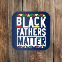 Black Fathers Matter Black Pride Month Coaster thumb 0