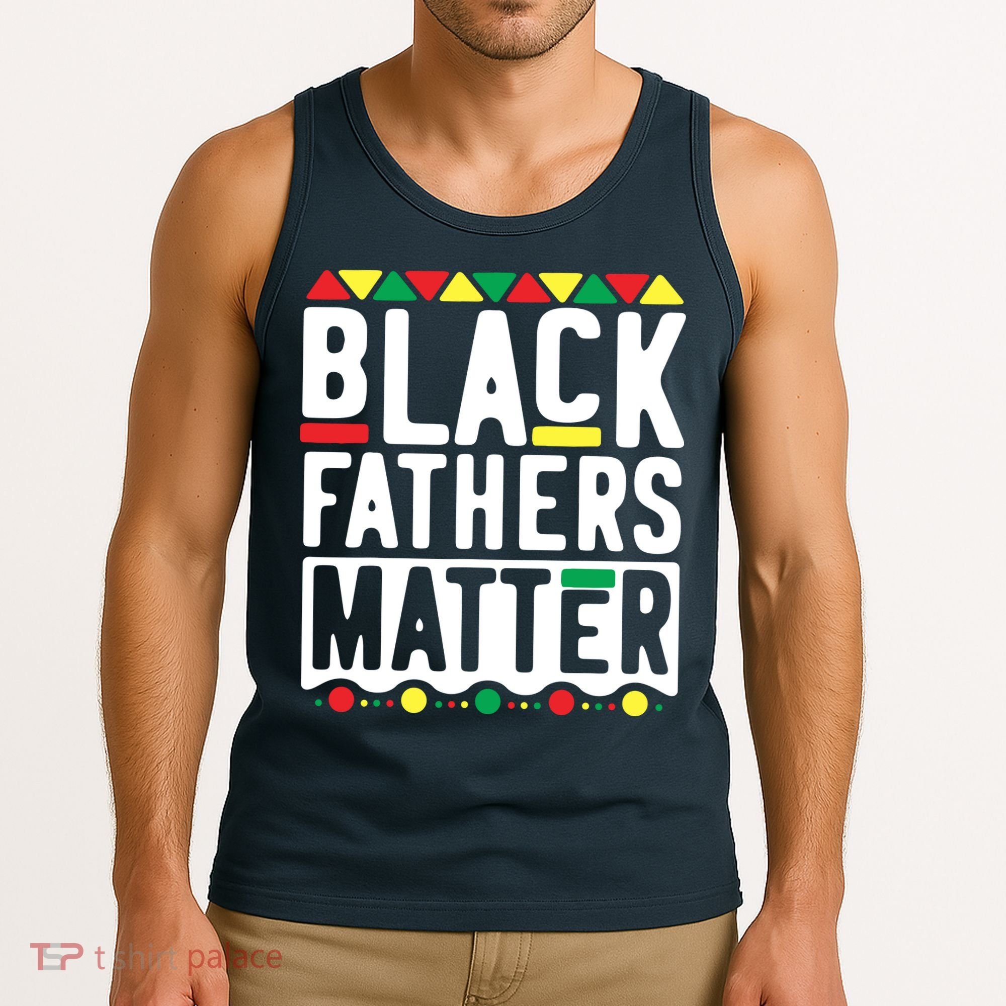 Black Fathers Matter Black Pride Month Tank Top