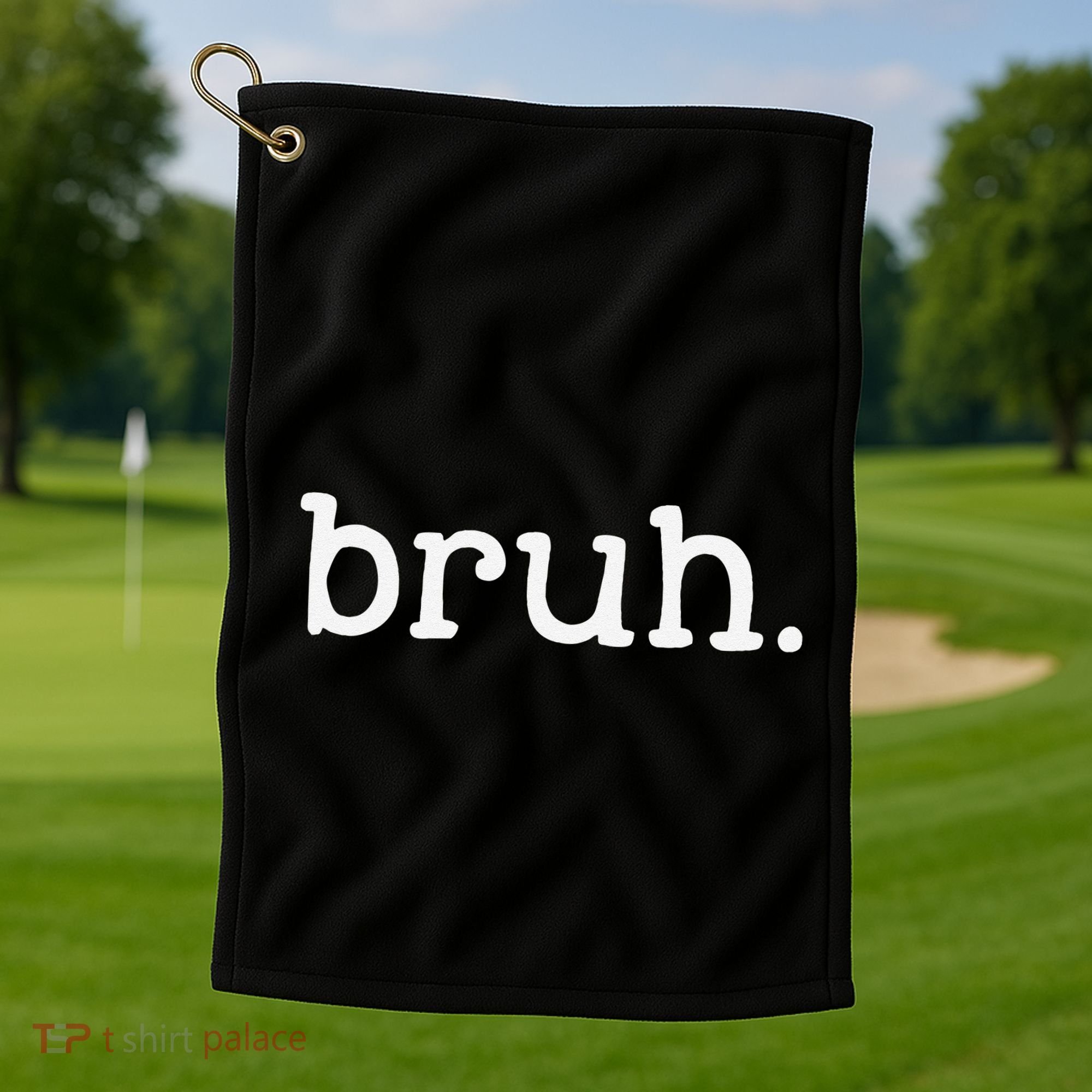 Bruh Funny Meme Saying Brother Greeting Gifts Golf Towel