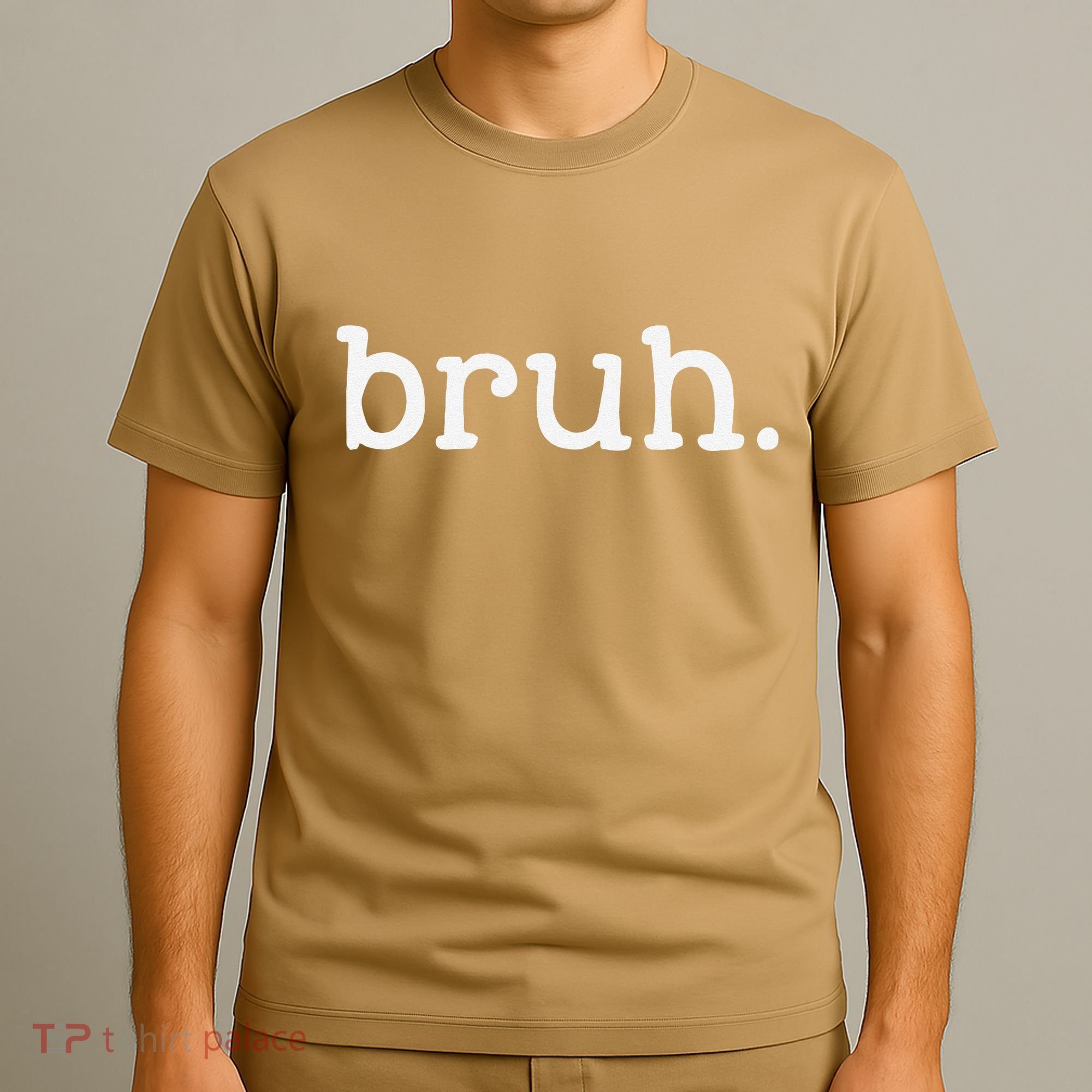 Bruh Funny Meme Saying Brother Greeting Gifts T-Shirt