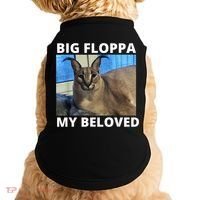 Big Floppa My Beloved Caracal Cat Meme Doggie Tank thumb 0