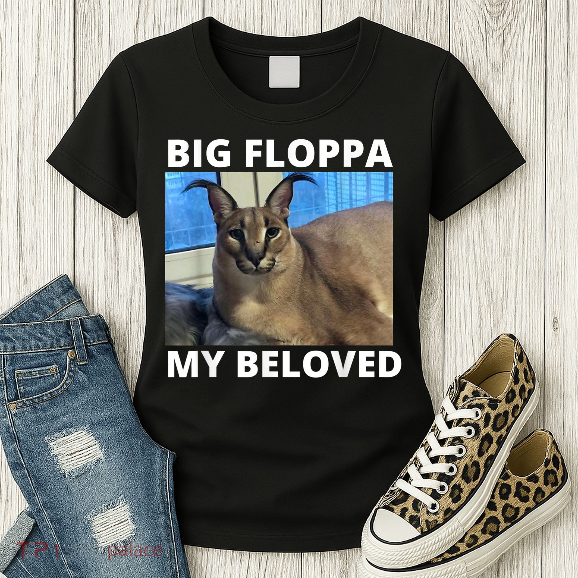 Big Floppa My Beloved Caracal Cat Meme Women's T-Shirt
