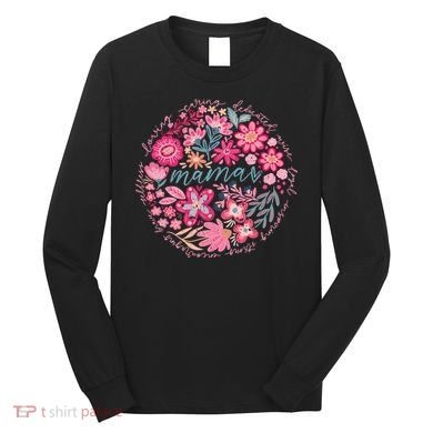 Boho Floral Mama She Is Mom Mothers Day Long Sleeve Shirt