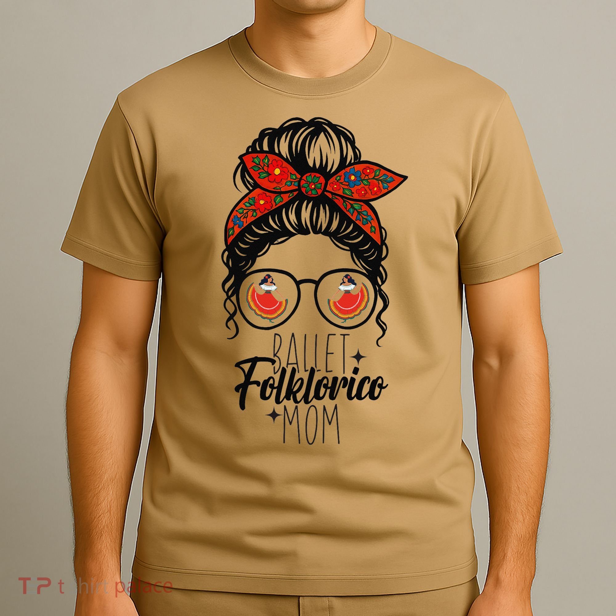 Ballet Folklorico Mom Messy Bun Mexican Dance Lover T-Shirt