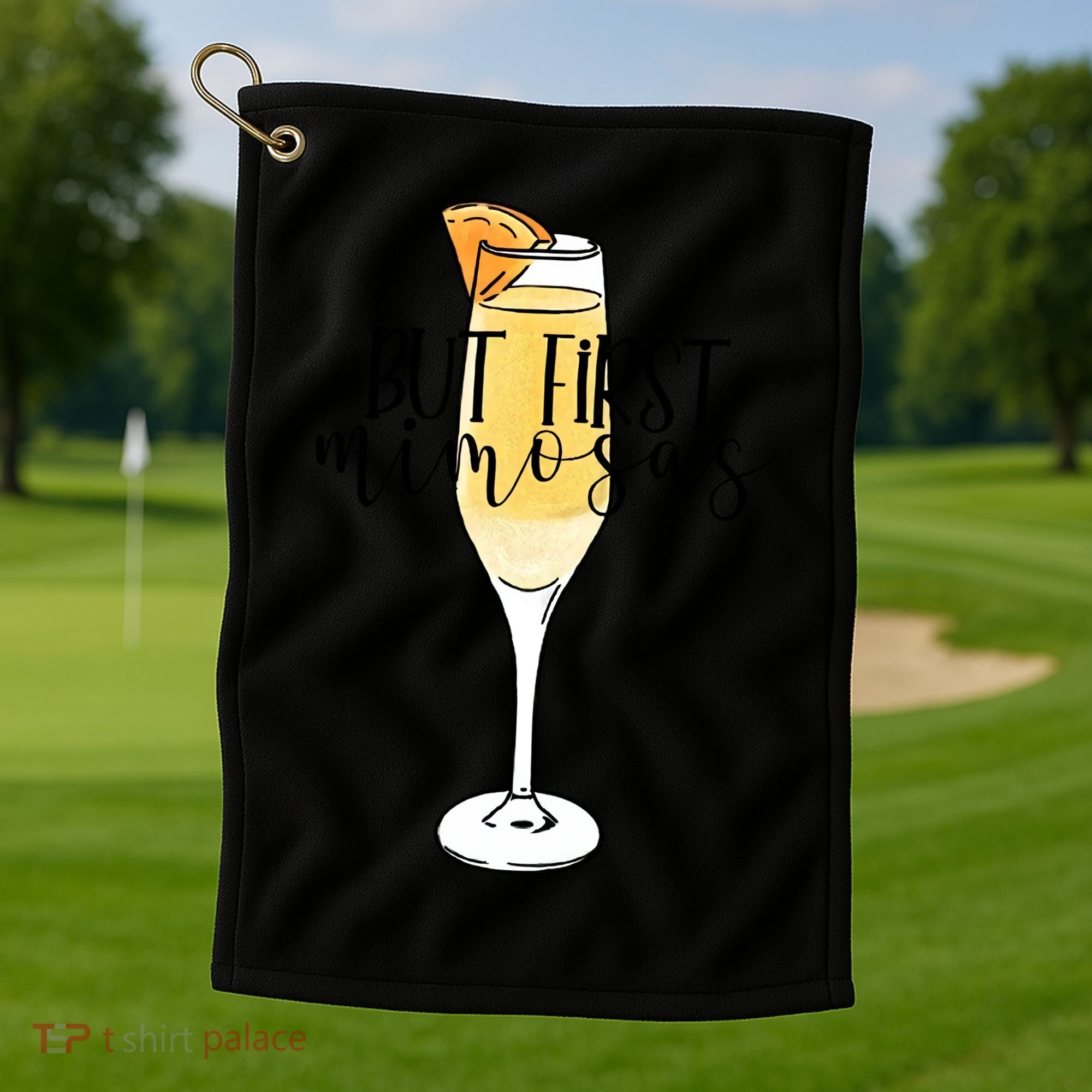 But First Mimosas Brunch Day Ing Bachelorette Party Gift Golf Towel