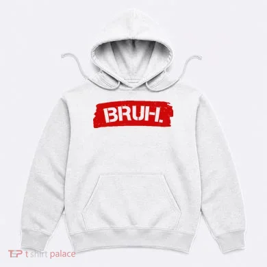 Bruh Funny Meme Hoodie