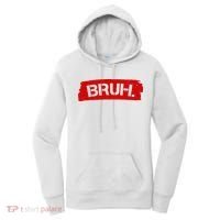Bruh Funny Meme Women's Hoodie thumb 0