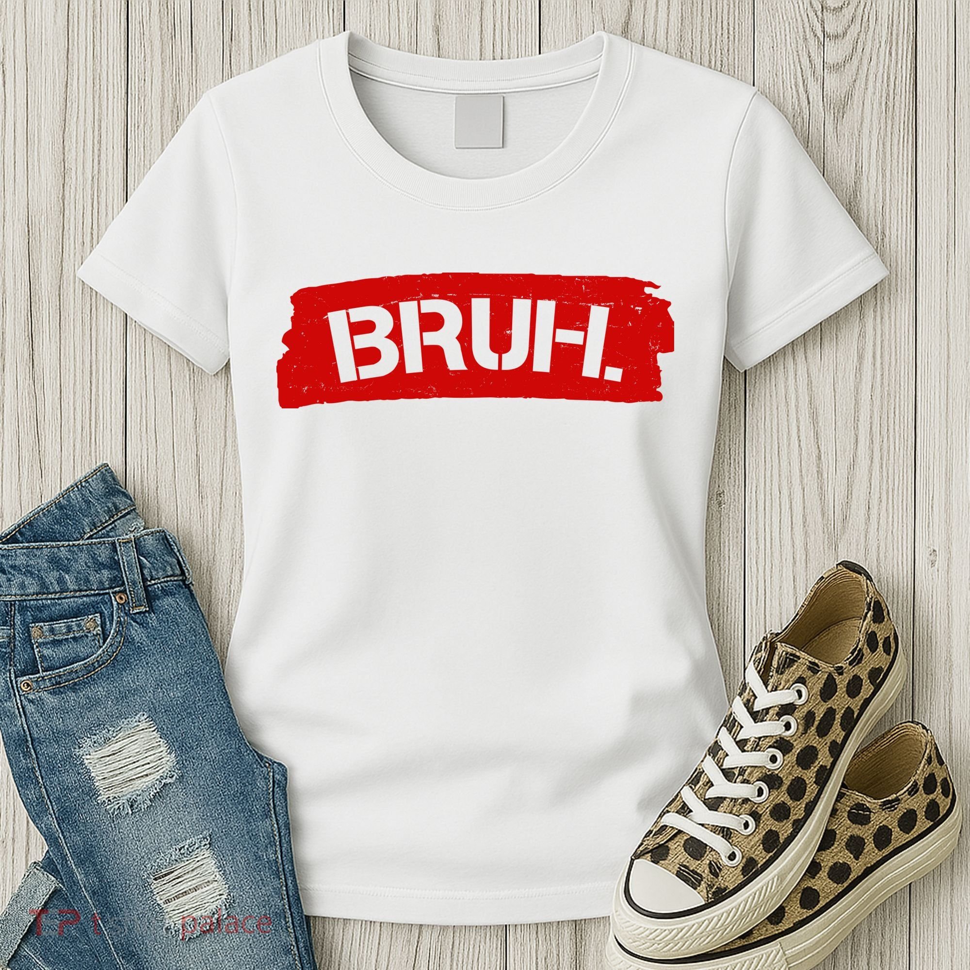 Bruh Funny Meme Women's T-Shirt