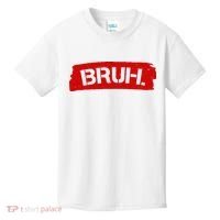 Bruh Funny Meme Kids T-Shirt thumb 0