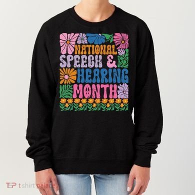 Boho Flower National Speech And Hearing Month SLP Therapist Women's Sweatshirt