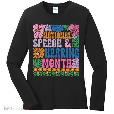 Boho Flower National Speech And Hearing Month SLP Therapist Women's Long Sleeve Shirt