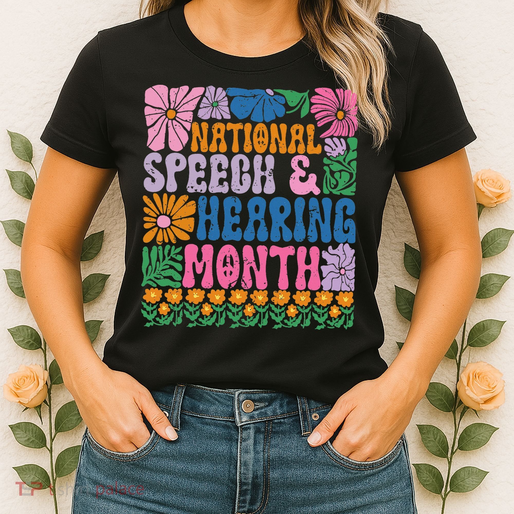 Boho Flower National Speech And Hearing Month SLP Therapist Women's T-Shirt